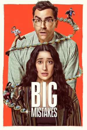 Big Mistakes 2026 Season 01 Hindi - English Audio WEB-DL 720p - 1080p [ALL EPISODES] - Movierulz