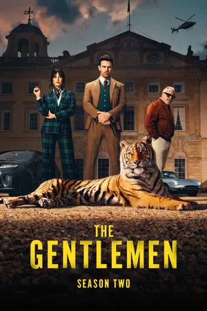 The Gentlemen 2026 Season 2 Hindi - English Audio Web-DL 720p - 480p - 1080p [ALL EPISODES] - Movierulz