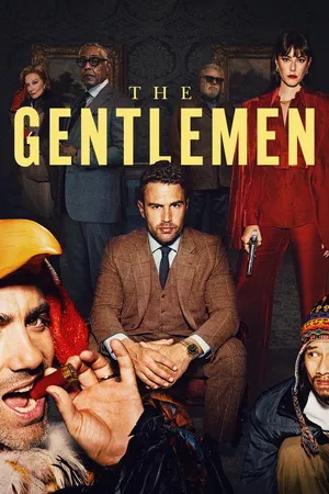 The Gentlemen 2024 Season 1 Hindi - English Audio Web-DL 720p - 480p - 1080p [ALL EPISODES] - Movierulz