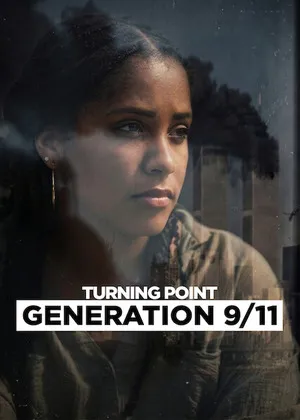 Turning Point: Generation 9/11 2026 Hindi - English Dual Audio WEB-DL 720p - 480p - 1080p - Movierulz