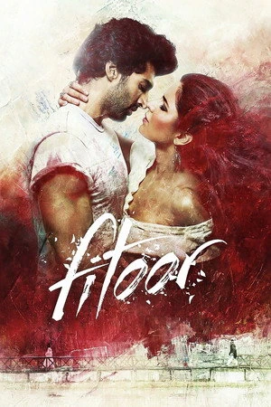 Fitoor 2016 Hindi Dual Audio WEB-DL 720p - 480p - 1080p - Movierulz