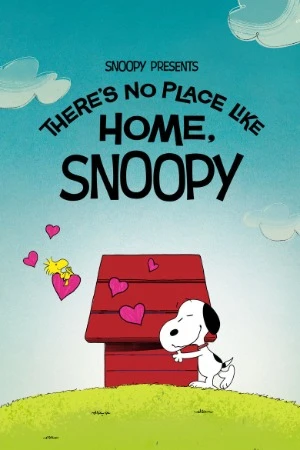 Snoopy Presents: There's No Place Like Home, Snoopy 2026 Hindi Dual Audio WEB-DL 720p - 1080p - Movierulz